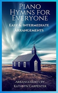 Piano Hymns for Everyone: Easy & Intermediate Arrangements piano sheet music cover Thumbnail